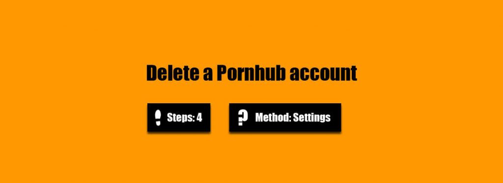 how to delete Pornhub account successfully