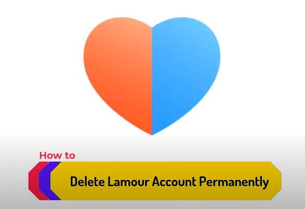 how to delete Lamour account