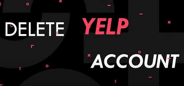 how to delete YELP account